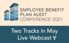https://www.macpa.org/product/2021-employee-benefit-plan-audit-conference/?utm_source=featured%20events&utm_medium=email&utm_campaign=Employee%20Benefit%20Plan%20Audit%20Conference